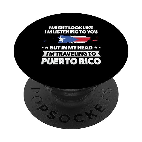 in my head I'm traveling to puerto rico Puerto rico PopSockets Swappable PopGrip, Black