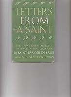 LETTERS FROM A SAINT: The Great Christian Guide to Peace of Mind and Soul. B000K0LOC8 Book Cover