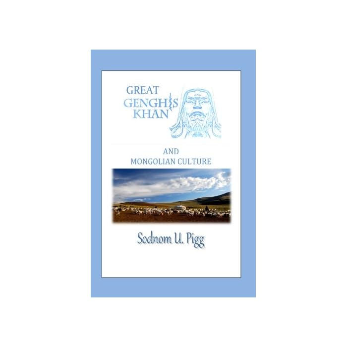 Buy Great Genghis Khan and Mongolian Culture Genghis Khan?s name at