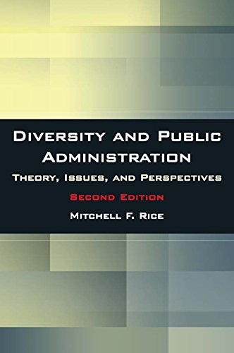 Diversity and Public Administration: Theory, Issues, and Perspectives (English Edition)