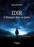 idir azougli biographie Marque: BAUDELAIRE IDIR L\'étranger dans sa patrie