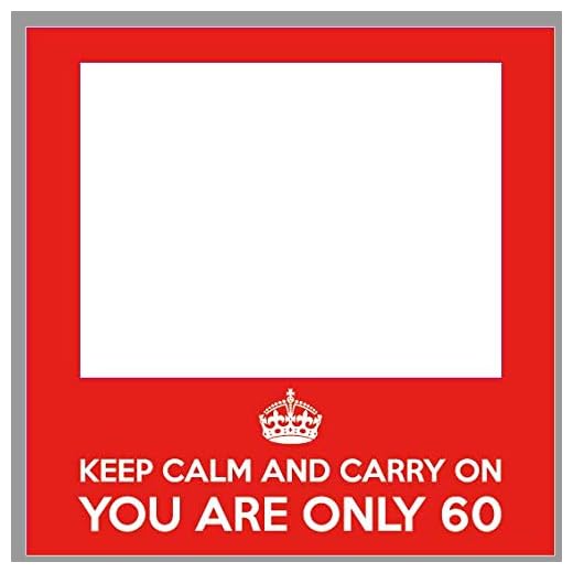 Photocall Cumpleaños Keep Calm 60 años Eventos Fiestas Cumpleaños o Celebraciones puntuales | Medidas 100x100cm | Ventanas Troqueladas | Photocall Divertido | Atrezzos