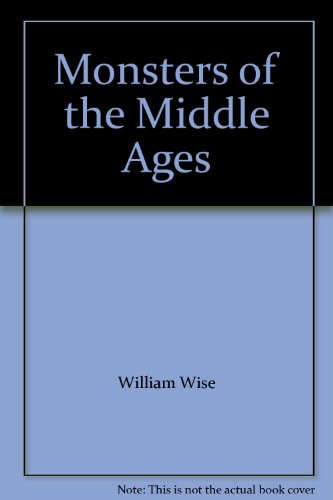 Monsters of the Middle Ages B000VNJ1XS Book Cover