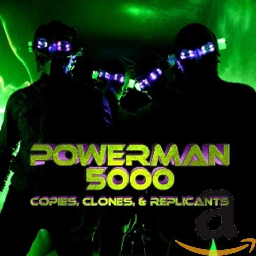 Copies, Clones & Replicants Powerman 5000 Amazon.de Musik