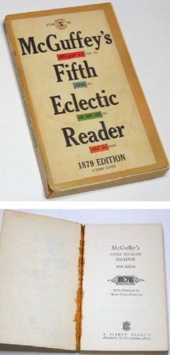 McGuffey's Fifth Eclectic Reader 1879 Edition B00437ZCF4 Book Cover