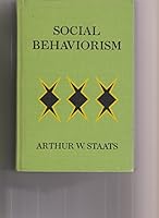 Social behaviorism (Dorsey series in psychology) 0256015376 Book Cover