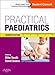 Practical Paediatrics: With STUDENT CONSULT Online Access