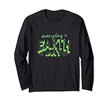 everyday is earth day awareness save the planet love nature maglia a manica