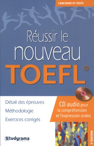 Télécharger Réussir le nouveau TOEFL Gratuit