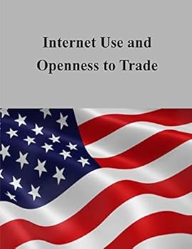 Paperback Internet Use and Openness to Trade Book