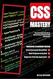  CSS for Beginners Full CSS Course for Modern Web Design: Includes Flexbox, Grid, Animations & Responsive Design with Hands-On Practice (2026 Edition) (English Edition)