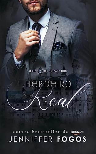 Herdeiro Real: Um Bebê para o Príncipe Devasso: 2