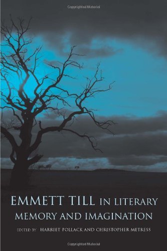 Emmett Till in Literary Memory and Imagination (Southern Literary Studies)