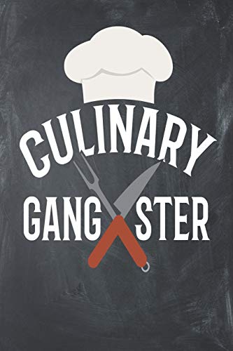 Culinary Gangster: Recipe Book 115 pages