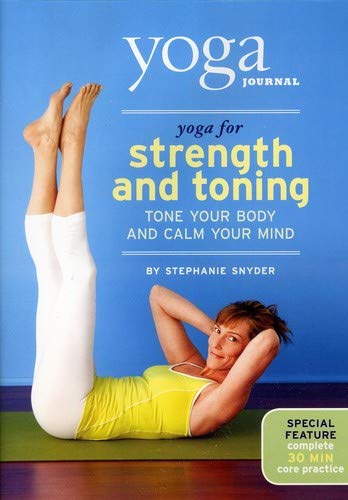 Yoga Journal: Yoga for Strength and Toning