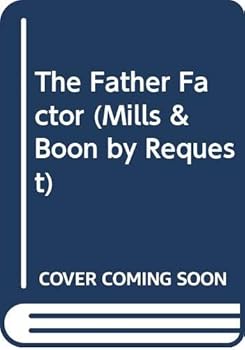Paperback The Father Factor (By Request) Book