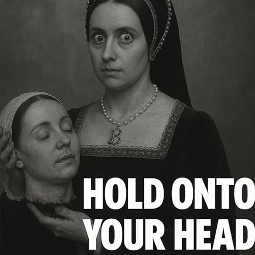 Hold Onto Your Head