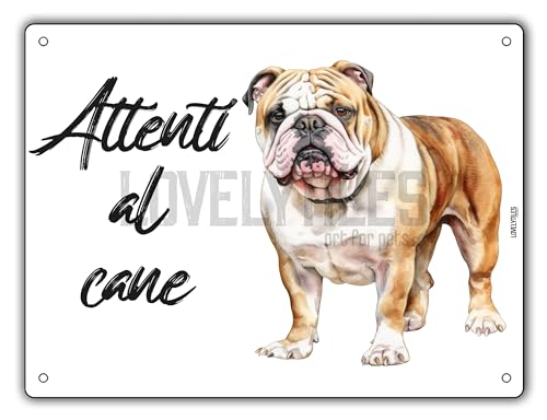 CARTELLO ATTENTI AL CANE IN METALLO, VARIE RAZZE, stampa UV, resistente all'esterno e dalla intemperie, misure 15 x 20 o 20 x 30 (BULLDOG INGLESE, 15 x 20)
