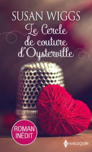  Le Cercle de couture d'Oysterville (Les Favoris Harlequin) Gratuit