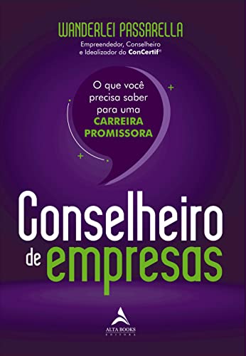 Conselheiro de Empresas: o que Você Precisa Saber Para uma Carreira Promissora