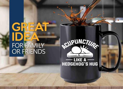 Luxe Gifting Acupuncture Coffee Mug 15oz Black -Acupuncture Like a - Chiropractors Physical Therapists Physician Assistants Naturopathic Physicians Massage Therapists.