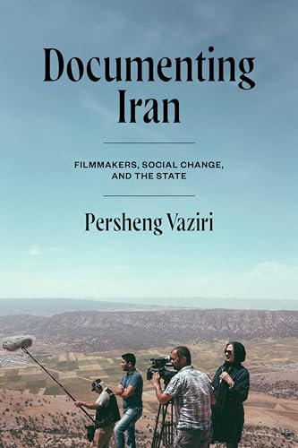 Documenting Iran décrypte l'impact des cinéastes sur l'évolution sociale - 2