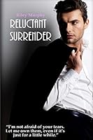 Reluctant Surrender 1517326974 Book Cover