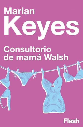 Consultorio de Mamá Walsh (Flash Ensayo)