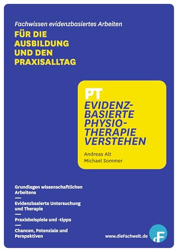 Evidenzbasierte Physiotherapie verstehen