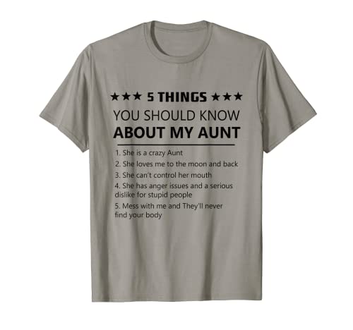 5 Things You Should Know About My Aunt Niece Nephew Family T-Shirt