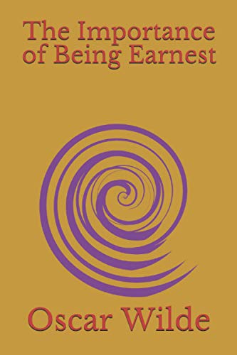 The Importance of Being Earnest