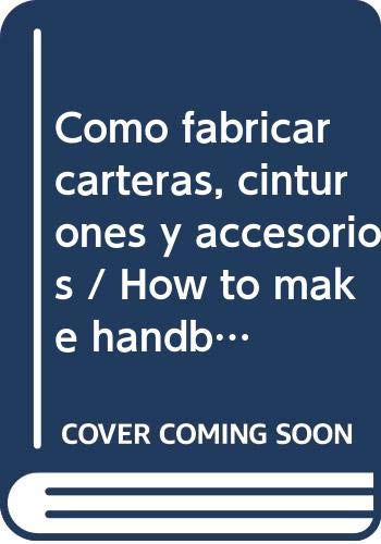 Opiniones y reviews de Fabricación de cinturones más recomendados. 46 Como fabricar carteras, cinturones y accesorios/Cómo hacer bolsos, cinturones y accesorios (Spanish Edition)