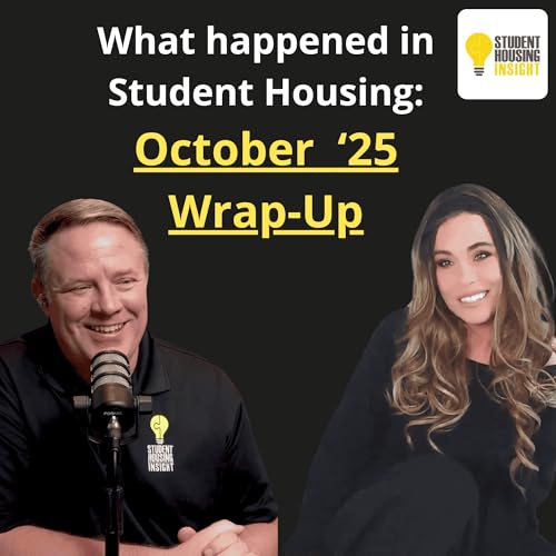 What happened in Student Housing: October '25 Wrap-Up - SHI 1017