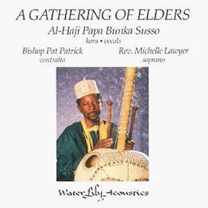 A Gathering of Elders by Al-Haji Papa Bunka Susso (1999-05-03)