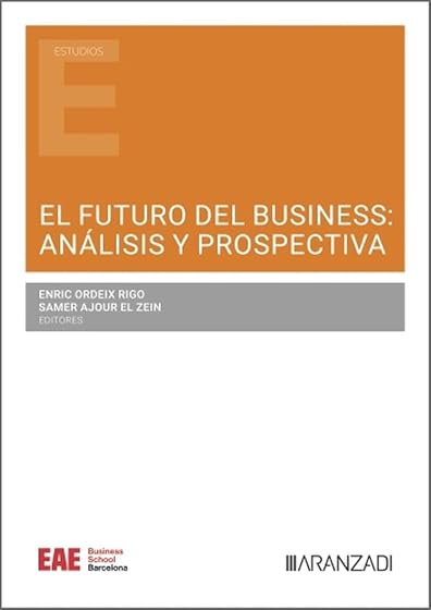 El futuro del business: análisis y prospectiva