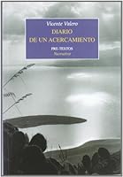 Diario de Un Acercamiento (2004-2006) 8481918474 Book Cover