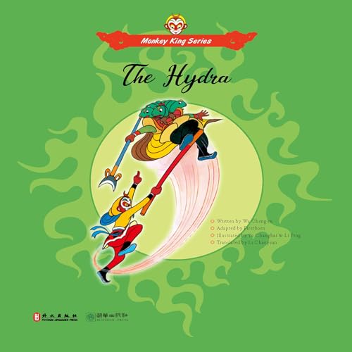 Wu Cheng’en, Firethorn - editor, Li Chaoyuan - translator's The Hydra episode artwork
