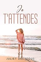 Je t'Attendes 1837612005 Book Cover