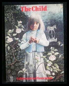 Paperback The Child - Celebrated in Illustration Book