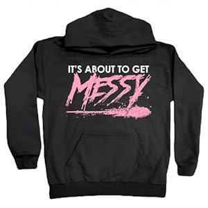 Xtreme Apparrel about to Get Messy Kid’s Fan Hoodie