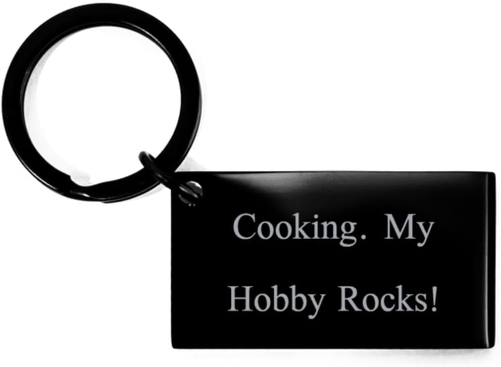 Brilliant Cooking Gifts, Cooking. My Hobby Rocks!, Fun Birthday Keychain For Men Women, Black Keyring From Friends, Gift ideas from friends, Gifts for friends, Christmas gifts for friends, Best friend