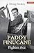Paddy Finucane: Fighter Ace