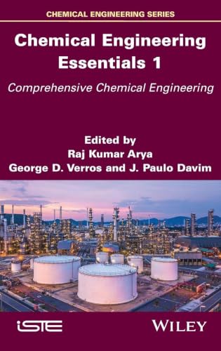 Chemical Engineering Essentials, Volume 1: Comprehensive Chemical Engineering (ISTE Invoiced)
