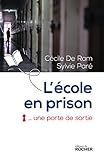  L\'école en prison, une porte de sortie