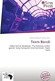  Team Bondi: Video Game Developer, The Getaway (video game), Sony Computer Entertainment, Team Soho