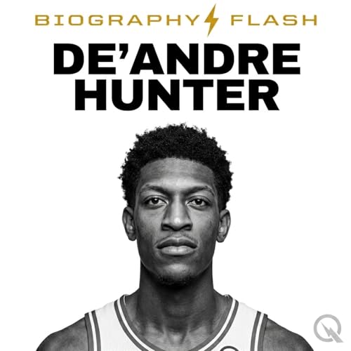 『De'Andre Hunter - Biography Flash』のカバーアート