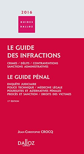 Télécharger Le Guide des infractions 2016. Guide pénal - 17e éd. PDF Ebook En Ligne
