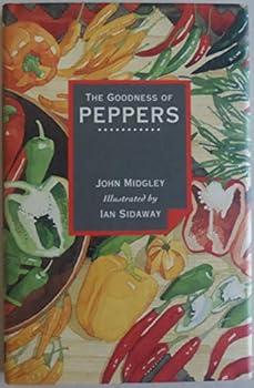 Hardcover The Goodness of Peppers Book
