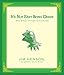 It's Not Easy Being Green: And Other Things to Consider (Digital Picture Book)