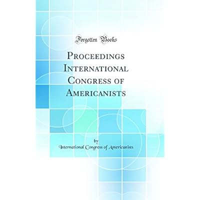 Proceedings International Congress of Americanists
